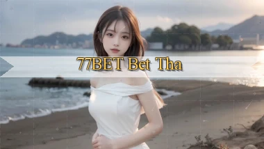 77bet bet tha