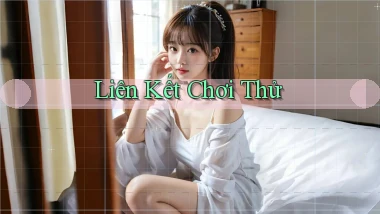 Liên kết Chơi thử